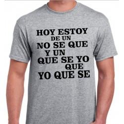 HOY ESTOY DE UN NO SE, Y UN...